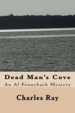 Dead Man's Cove - Charles Ray