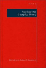 Multinational Enterprise Theory - Jeffrey A. Krug, John D. Daniels