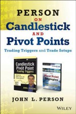 Person on Candlestick and Pivot Points - John L. Person