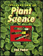 Introduction to Plant Science - Rick Parker