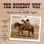 The Duckboy Way or Quack in the Saddle Again - Paul Stanton, Mike Gouse