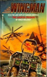 The Lucifer Crusade - Mack Maloney