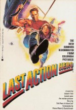 Last Action Hero (Movie Novelization) - Robert Tine, Shane Black