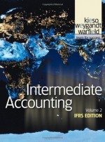 Intermediate Accounting: IFRS Edition - Kieso, Jerry J. Weygandt, Terry D. Warfield