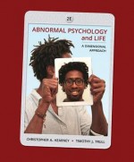 Abnormal Psychology and Life: A Dimensional Approach - Chris Kearney