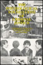 Psychological Foundations of Criminal Justice: Contemporary Perspectives on Forensic Psychiatry and Psychology - Robert W. Rieber