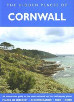 The Hidden Places of Cornwall - Peter Long