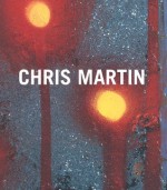 Chris Martin - Bruce Hainley
