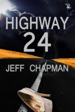 Highway 24 - Jeff Chapman