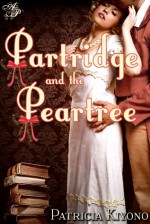 Partridge and the Peartree - Patricia Kiyono