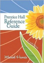 Prentice Hall Reference Guide - Muriel Harris, Jennifer L. Kunka