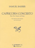 Capricorn Concerto: Score and Parts - Barber Samuel, Samuel Barber, Kurt Frederick