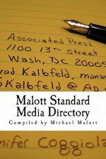 Malott Standard Media Directory - Michael Malott