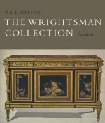 The Wrightsman Collection: Volumes 1 and 2, Furniture, Gilt Bronze and Mounted Porecelain, Carpets - F.J.B. Watson