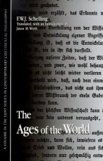 Ages of the World - Friedrich Wilhelm Joseph Schelling, Jason M. Wirth