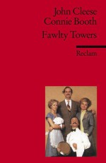 Fawlty Towers - John Cleese, Connie Booth, Reinhard Gratzke