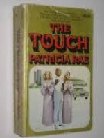 The Touch - Patricia Rae