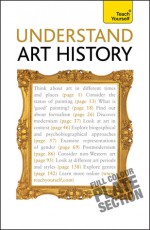 Understand Art History - Grant Pooke