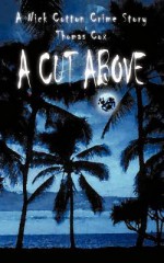 A Cut Above - Thomas Cox