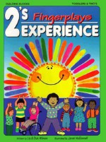 2's Experience: Fingerplays (2's Experience Series) - Liz Wilmes, Dick Wilmes, Janet McDonnell