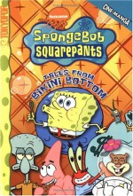 Spongebob Squarepants: Tales From Bikini Bottom, Book 3 - Steven Hillenburg