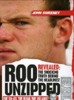 Roo Unzipped - John Sweeney