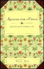 Longing for a Child - Bobbie Reed