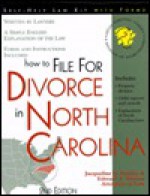 How to File for Divorce in North Carolina - Jacqueline D. Stanley, Edward A. Haman