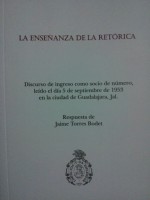 La enseñanza de la retórica - Agustín Yáñez