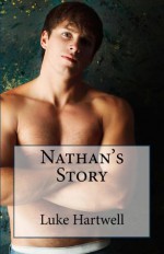 Nathan's Story - Luke Hartwell