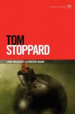 Lord Malquist ja mister Moon - Tom Stoppard, Tiina Randus