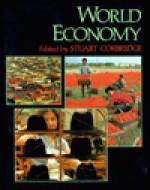 World Economy - Stuart Corbridge