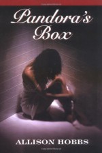 Pandora's Box - Allison Hobbs