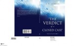 THE VERDICT OF A CLOSED CASE"/ Revived Edition - D.W. Jordan, Former William Bill Clinton