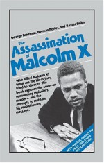 Assassination of Malcolm X - George Breitman, Baxter Smith, Herman Porter