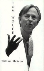 Tom Wolfe - William McKeen