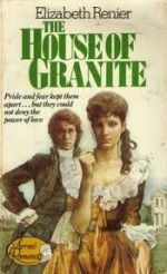 House Of Granite - Elizabeth Renier