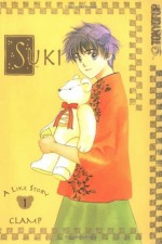 Suki: Dakara Suki vol.1 - Nanase Ohkawa, Mokona Apapa, Tsubaki Nekoi, Satsuki Igarashi