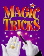 Magic Tricks - Gordon Hill, Jackie Andrews, Stillview