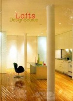 Lofts DesignSource - Ana G. Canizares, Loft Publications, Ana Cristina Caanizares