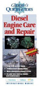 Diesel Engine Care and Repair - Nigel Calder