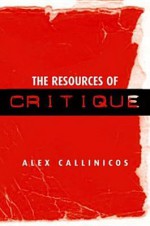 The Resources of Critique - Alex Callinicos