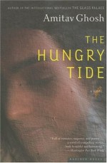 The Hungry Tide - Amitav Ghosh