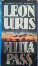 Mitla Pass - Leon Uris