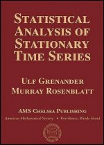 Statistical Analysis of Stationary Time Series - Ulf Grenander