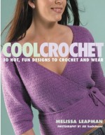 Cool Crochet - Melissa Leapman