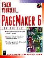 Teach Yourself-- PageMaker 6 for the Macintosh - Kellen, David Browne, Kellen