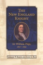 New England Knight - Emerson W. Baker, John G. Reid