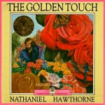 The Golden Touch - Nathaniel Hawthorne, Richard Salvucci