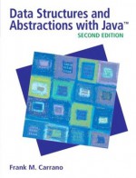 Data Structures and Abstractions with Java (2nd Edition) - Frank M. Carrano, Walter J. Savitch